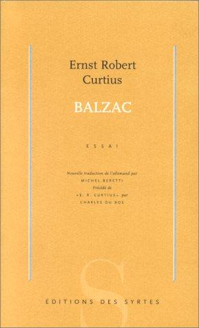 Balzac : essai. E. R. Curtius