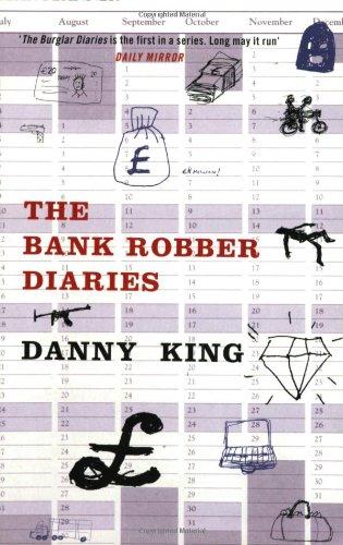 The Bank Robber Diaries