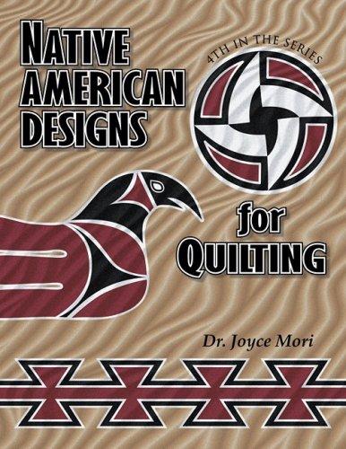 Native American Designs for Quilting