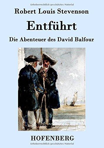 Entführt: Die Abenteuer des David Balfour