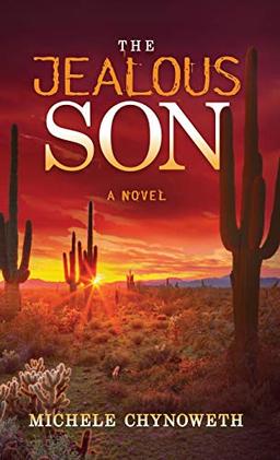 The Jealous Son: A Novel