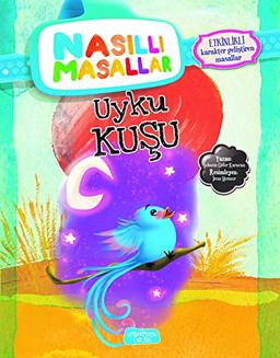 Uyku Kuşu - Nasıllı Masallar (Etkinlikli)