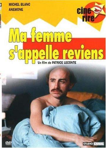 Ma femme s'appelle reviens [FR Import]