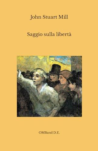 Saggio sulla libertà