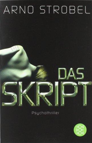 Das Skript: Psychothriller