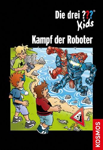 Die drei ??? Kids, Kampf der Roboter