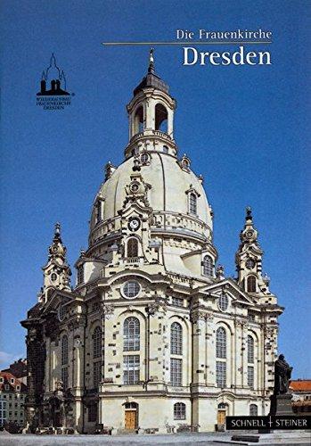 Dresden: Die Frauenkirche