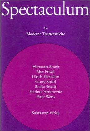 Spectaculum 52: Sieben moderne Theaterstücke