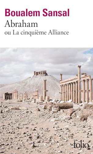 Abraham ou La cinquième alliance