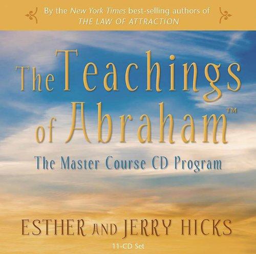 The Teachings of Abraham: The Master Course Audio: The Master Course CD Programme