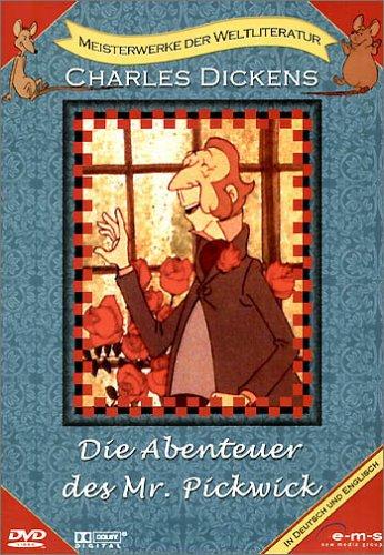 Charles Dickens - Die Abenteuer des Mr. Pickwick