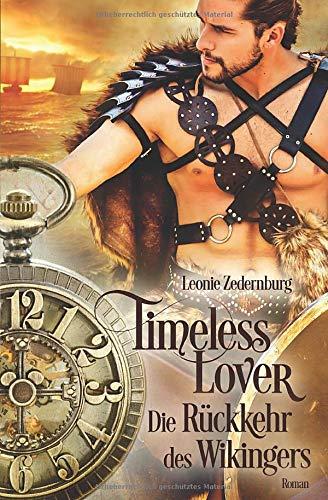 Timeless Lover: Die Rückkehr des Wikingers