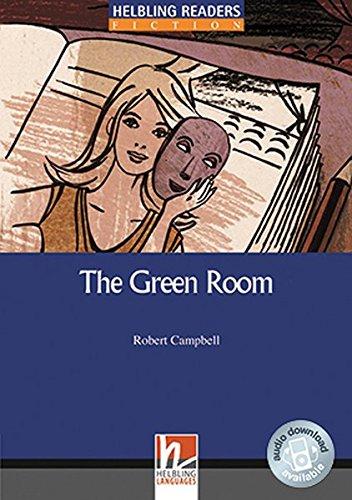 The Green Room, Class Set: Helbling Readers Blue Series / Level 4 (A2/B1) (Helbling Readers Fiction)