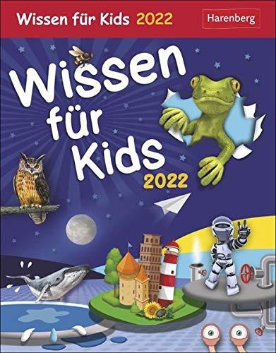 Wissen für Kids Tagesabreißkalender 2022 - Kinderkalender - Tischkalender zum Aufstellen oder Aufhängen - mit Experimenten zum Ausprobieren - 12,5 x 16 cm