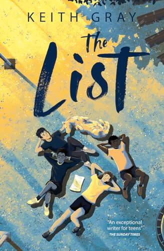 The List: a life-affirming teen tale from acclaimed author Keith Gray