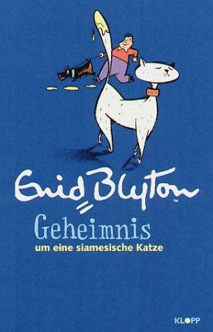 Geheimnis . . ., überarb. Ausg., Bd.2, Geheimnis um eine siamesische Katze