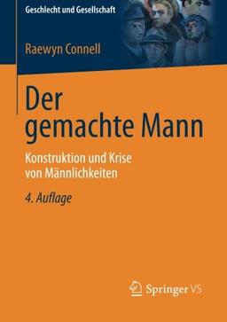 Der gemachte Mann (Geschlecht und Gesellschaft)