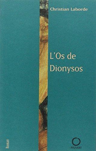 L'os de Dionysos