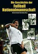 Die Geschichte der Fußball Nationalmannschaft