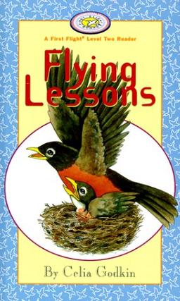 Flying Lessons (FIRST FLIGHT EARLY READERS. LEVEL 2)