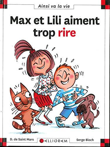 Max et Lili aiment trop rire