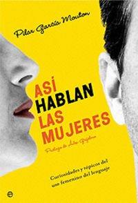 Asi hablan las mujeres/ That How Women Talk