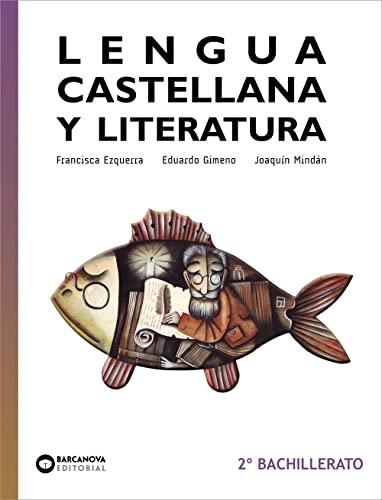 Lengua castellana y Literatura 2º Bachillerato (Arrels)