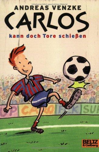 Carlos kann doch Tore schießen (Gulliver)