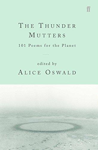 The Thunder Mutters: 101 Poems for the Planet