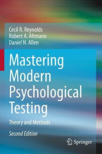 Mastering Modern Psychological Testing: Theory and Methods