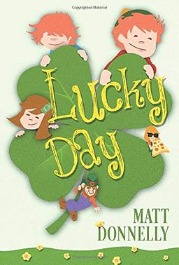 Lucky Day (The Naughty Week, Band 2)