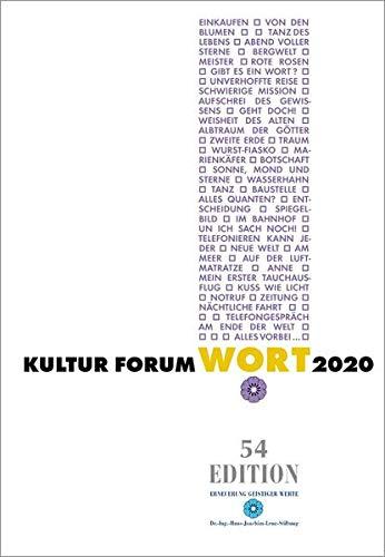 Kultur Forum Wort 2020: Kurzgeschichten und Essais (Edition)