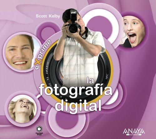 La fotografía digital (Exprime)