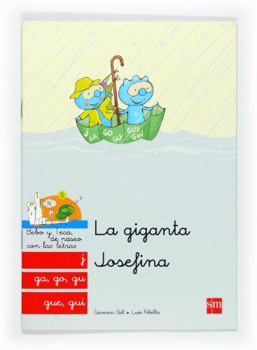 Giganta Josefina, La - J, Ga, Go, Gu, Gue, Gui