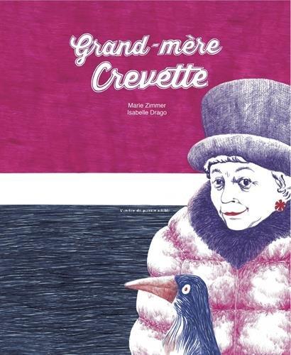 Grand-mère Crevette