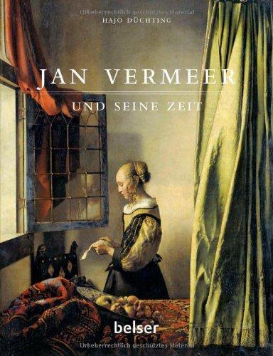 Jan Vermeer und seine Zeit