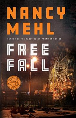 Free Fall (The Quantico Files, 3, Band 3)