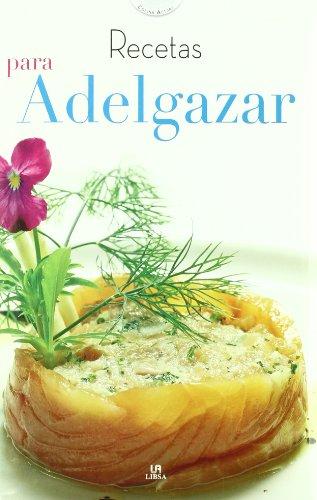 Recetas para Adelgazar (Cocina Actual, Band 2)