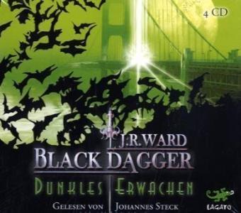 BLACK DAGGER 06 - Dunkles Erwachen