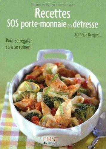 Recettes SOS porte-monnaie en détresse