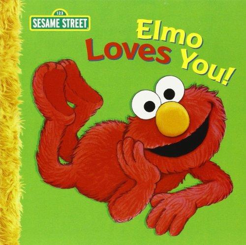 Elmo Loves You! (Sesame Street)