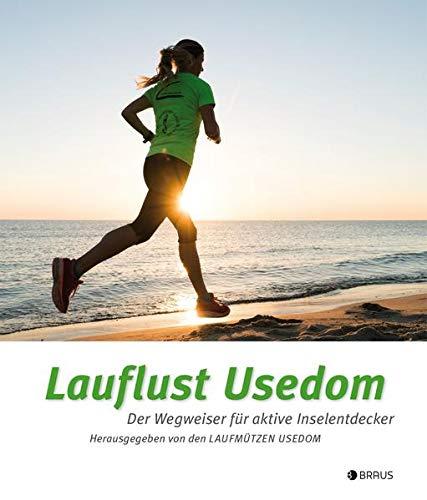 Lauflust Usedom: Der Wegweiser für aktive Inselentdecker