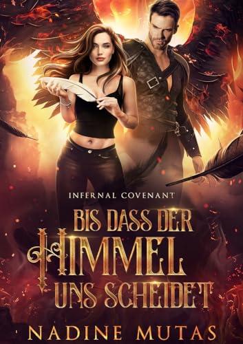 Infernal Covenant: Bis dass der Himmel uns scheidet (Dämonenpakt)