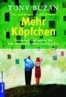 Sie sind klüger, als Sie denken!  Mehr Köpfchen: Entdecken und nutzen Sie Ihre 10 verschiedenen Intelligenzen