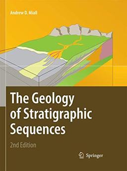 The Geology of Stratigraphic Sequences