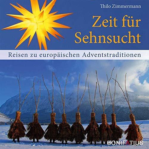 Zeit für Sehnsucht: Reisen zu europäischen Adventstraditionen