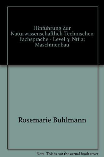 NTF, Hinführung zur naturwissenschaftlich-technischen Fachsprache, Tl.2, Maschinenbau