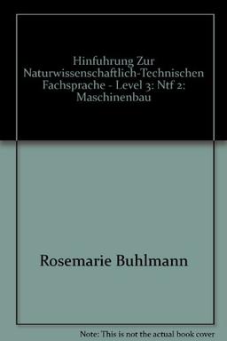 NTF, Hinführung zur naturwissenschaftlich-technischen Fachsprache, Tl.2, Maschinenbau