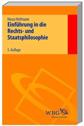 Einführung in die Rechts- und Staatsphilosophie