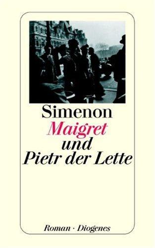 Maigret und Pietr der Lette.